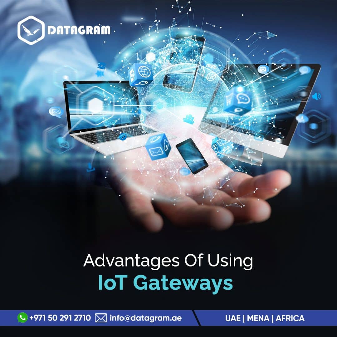 Advantages of Using IoT Gateways